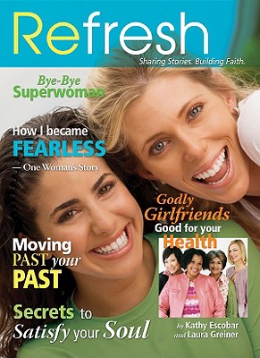 Refresh: Sharing Stories. Building Faith.