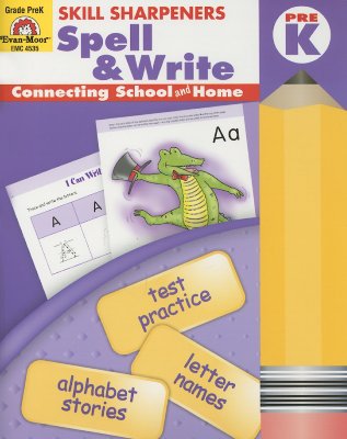 Evan-Moor Skill Sharpeners Spell and Write Workbook, Grade PreK, Alphabet Stories, Letter Names, Test Prep, Capital and Lower Case, Matching, Trace and Write, Circle the Letter, Vocabulary, Homeschool