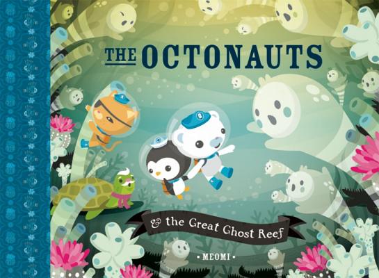 Octonauts and the Great Ghost Reef