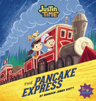 Image for Justin Time: The Pancake Express
