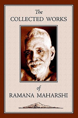 Collected Works of Ramana Maharshi (Revised)