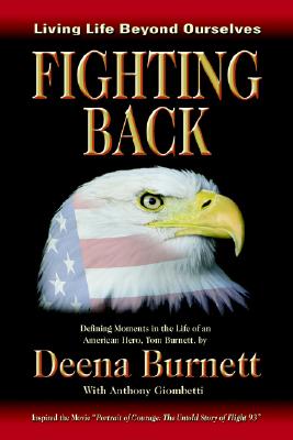 Fighting Back: Living Life Beyond Ourselves