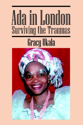 Ada in London: Surviving the Traumas