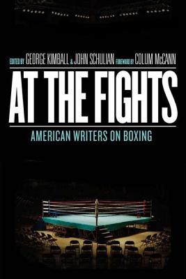 At the Fights: American Writers on Boxing (Library of America)