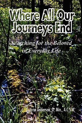 Image for Where All Our Journeys End
