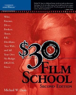 Image for $30 FILM SCHOOL SECOND EDITION, WITH DVD