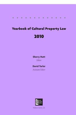 Yearbook of Cultural Property Law 2010