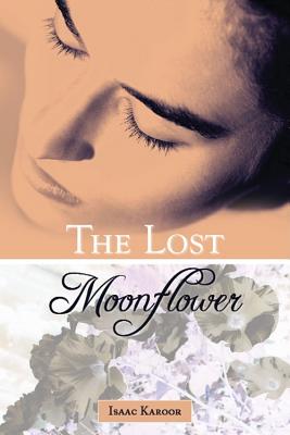 The Lost Moonflower