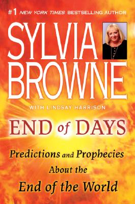 Image for End of Days: Predictions and Prophecies about the End of the World