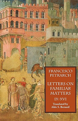 Letters on Familiar Matters (Rerum familiarium libri), Volume 2