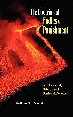 Image for The Doctrine of Endless Punishment The Doctrine of Endless Punishment