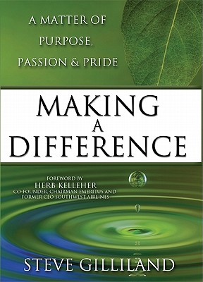 Making A Difference: A Matter Of Purpose, Passion & Pride
