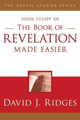 The Book of Revelation Made Easier (Gospel Studies (Cedar Fort))