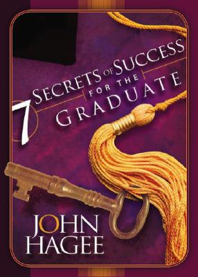Image for Seven Secrets of Success For The Graduate Seven Secrets of Success For The Graduate