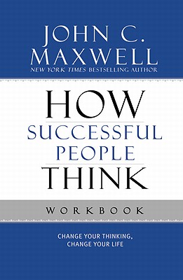 Image for How Successful People Think Workbook How Successful People Think Workbook