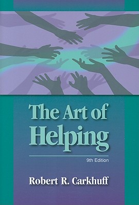 Art of Helping, 9th Edition