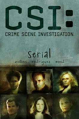 Image for CSI: Serial (New Format) (Csi: Crime Scene Investigation) CSI: Serial (New Format) (Csi: Crime Scene Investigation)