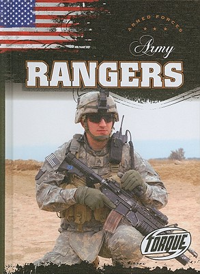Army Rangers (Torque Books: Armed Forces) (Torque: Armed Forces)