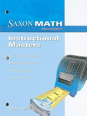 Saxon Math Intermediate 5 Instructional Masters 2008