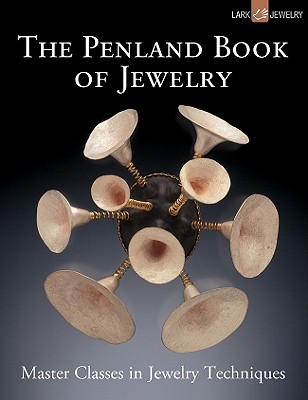 Image for The Penland Book of Jewelry: Master Classes in Jewelry Techniques