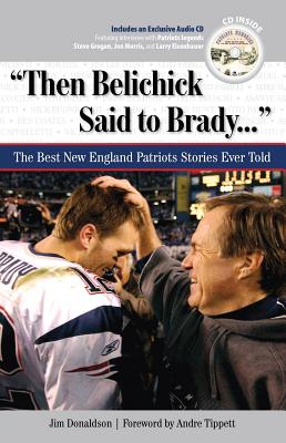 Then Belichick Said to Brady.