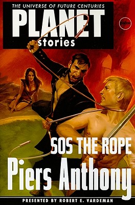 Sos the Rope (Planet Stories)
