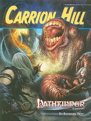 Pathfinder Module: Carrion Hill