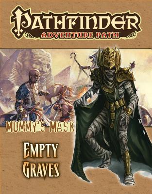 Pathfinder Adventure Path: Mummy's Mask Part 2 - Empty Graves