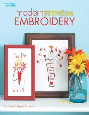 Modern Primitive Embroidery (Leisure Arts)