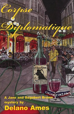 Corpse Diplomatique: A Jane and Dagobert Brown Mystery