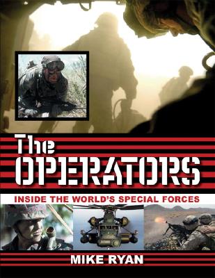 Operators: Inside the World's Special Forces