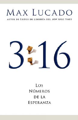 Image for 3:16: Los nºmeros de la esperanza (Spanish Edition)