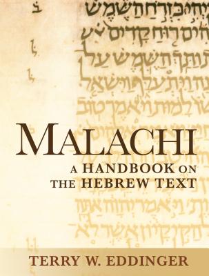 Image for BHHB Malachi: A Handbook on the Hebrew Text (Baylor Handbook on the Hebrew Bible)