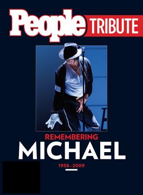 People Tribute: Remembering Michael 1958-2009 Image for People Tribute: Remembering Michael 1958-2009