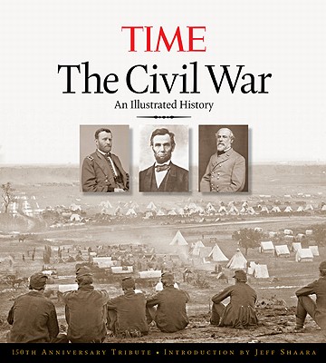 Image for The Civil War: An Illustrated History, 150th Anniversary Edition