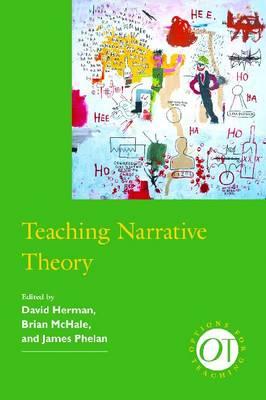 Teaching Narrative Theory (Options for Teaching)