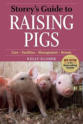 Image for Storey's Guide to Raising Pigs 3rd Edition