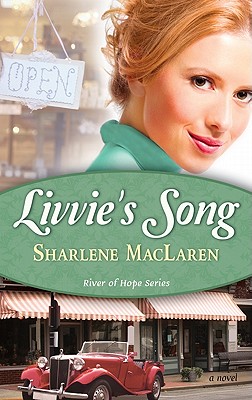 Livvie's Song (Volume 1) (The River of Hope)