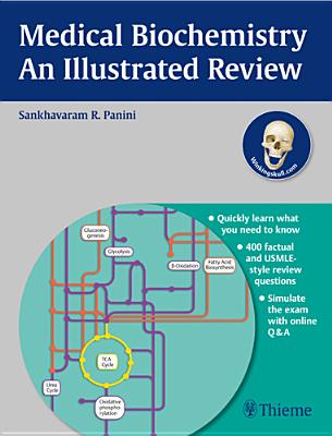 Medical Biochemistry - An Illustrated Review (Thieme Illustrated Reviews)