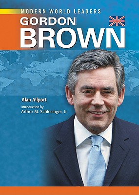 Gordon Brown (Modern World Leaders)