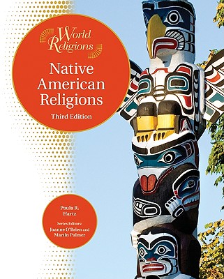 Native American Religions (World Religions (Facts on File))