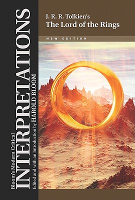 J.R.R. Tolkien's the Lord of the Rings (Bloom's Modern Critical Interpretations (Hardcover))