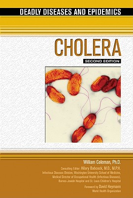Cholera (Deadly Diseases and Epidemics)