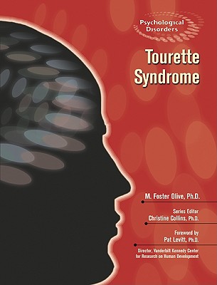 Tourette Syndrome (Psychological Disorders)