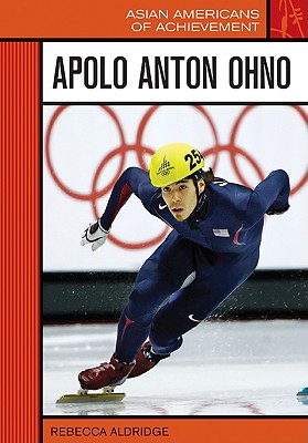 Image for Apolo Anton Ohno (Asian Americans of Achievement)