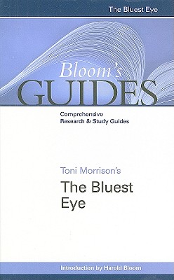 The Bluest Eye (Bloom's Guides (Hardcover))