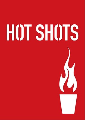 Image for HOT SHOTS FLAMING DRINKS FOR DARING DRINKERS