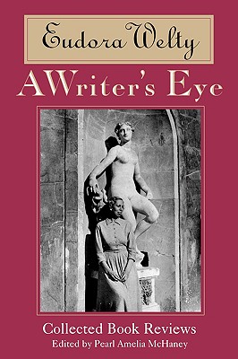 Image for A Writer's Eye: Collected Book Reviews