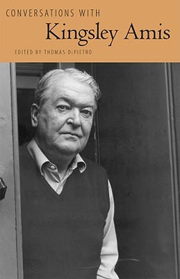 Conversations with Kingsley Amis (Literary Conversations Series)