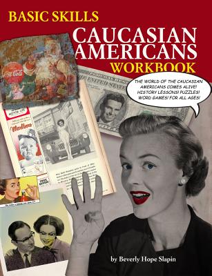 Image for Basic Skills Caucasian Americans Workbook